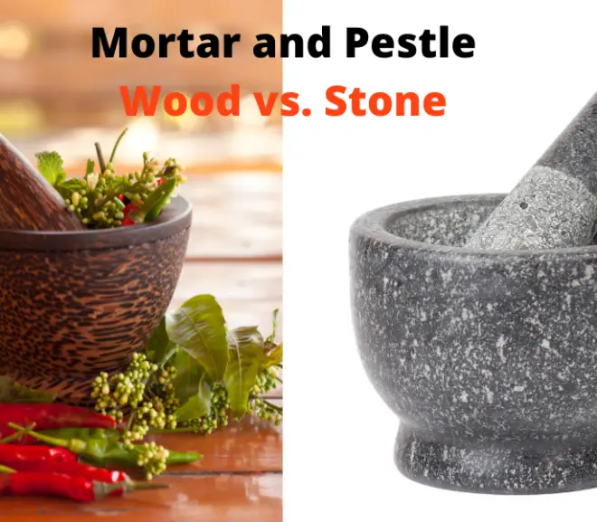 Mortar and Pestle Wood vs. Stone – Detailed Comparison and Buying Guide